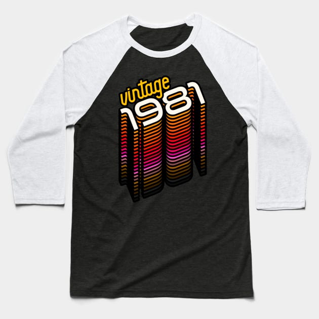 Vintage Made in 1981 ))(( Retro Birthday Year Gift Baseball T-Shirt by darklordpug